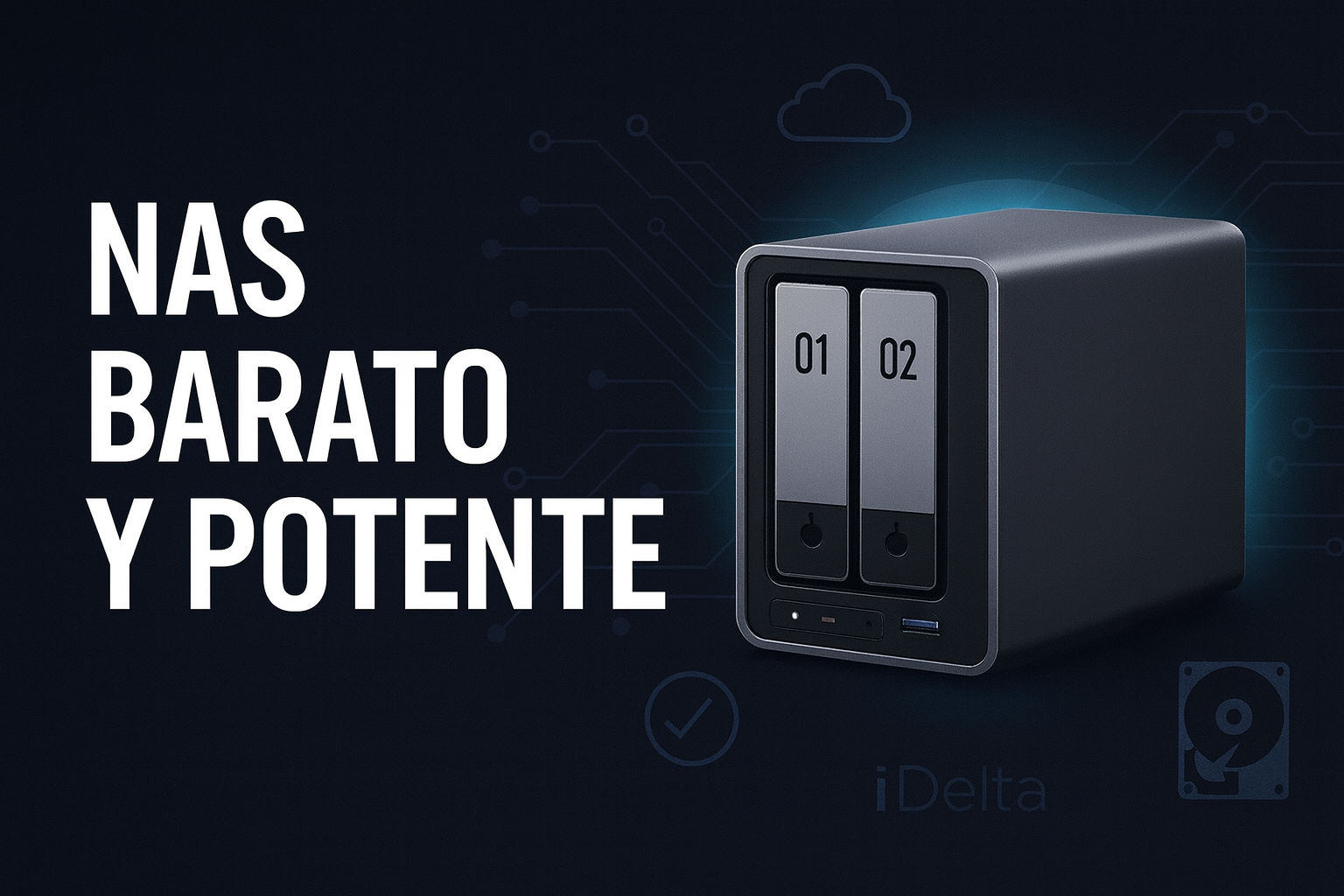 Cómo elegir un NAS barato y potente (sin errores)